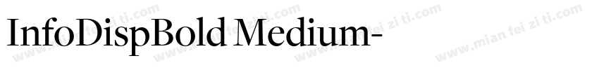 InfoDispBold Medium字体转换
